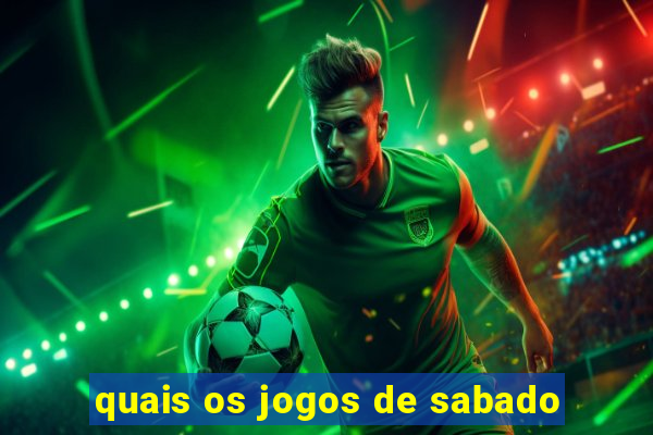 quais os jogos de sabado